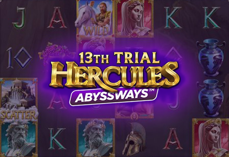 13th Trial Hercules Abyssways